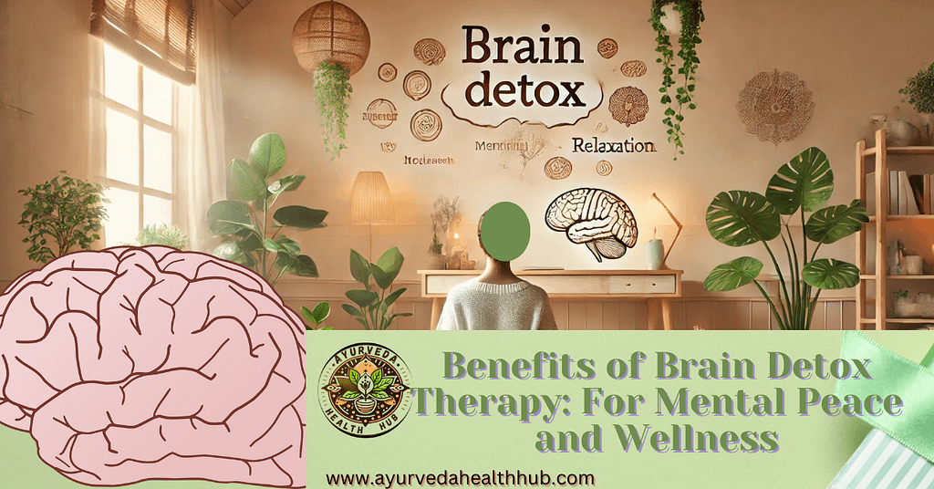 BRAIN DETOX THERAPY
