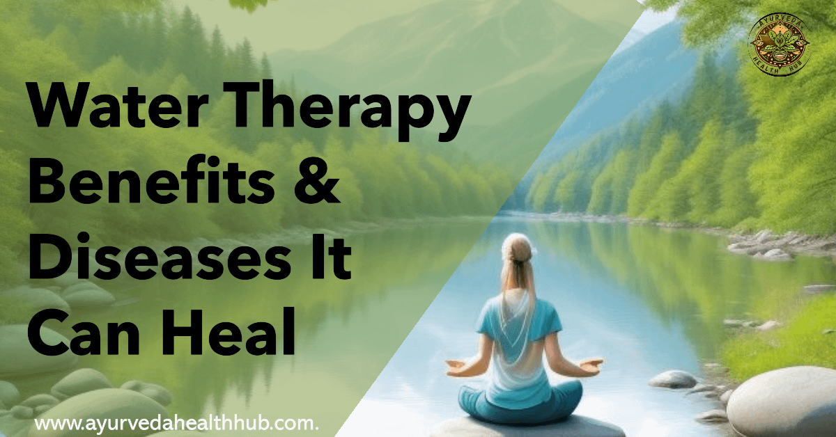 Water Therapy: Benefits & Diseases It Can Heal